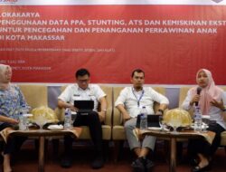 Kolaborasi Pemkot Makassar dan USAID ERAT, Manfaatkan Data Penanganan Stunting, ATS dan Kemiskinan Ekstrim Cegah Perkawinan Anak